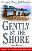 Gently By The Shore