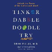 Tinker Dabble Doodle Try