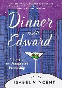 Dinner with Edward