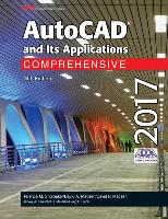 AutoCAD and Its Applications Comprehensive 2017