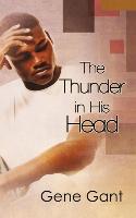 The Thunder in His Head