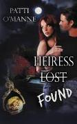 Heiress Lost Found