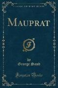 Mauprat (Classic Reprint)