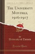 The University Monthly, 1916-1917, Vol. 17 (Classic Reprint)