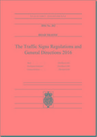 The Traffic Signs Regulations and General Directions 2016