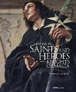 Mattia Preti: Saints and Heroes for the Knights of Malta
