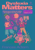 Dyslexia Matters Ages 7-9 Bk 2