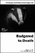 Badgered to Death