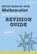 Revise Edexcel GCSE Mathematics Spec A Linear Revision Guide Higher - Print and Digital Pack