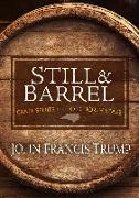 Still & Barrel