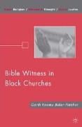 Bible Witness in Black Churches