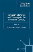 European Literature and Theology in the Twentieth Century