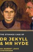 The Strange Case of Dr. Jekyll and Mr. Hyde