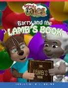 Animal Tales & Bible Stories Barry and the Lamb's Book