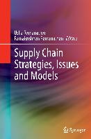Supply Chain Strategies, Issues and Models