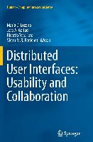 Distributed User Interfaces: Usability and Collaboration