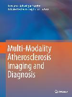 Multi-Modality Atherosclerosis Imaging and Diagnosis