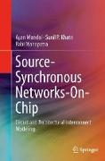 Source-Synchronous Networks-On-Chip