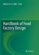 Handbook of Food Factory Design