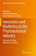 Innovation and Marketing in the Pharmaceutical Industry