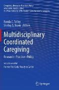 Multidisciplinary Coordinated Caregiving