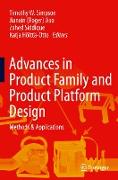 Advances in Product Family and Product Platform Design