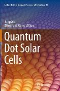 Quantum Dot Solar Cells