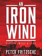 An Iron Wind: Europe Under Hitler