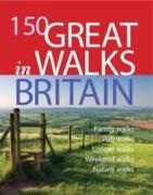 150 Great Walks in Britain