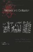 Violence and Civilization