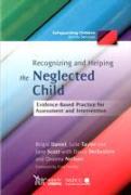 Recognizing and Helping the Neglected Child