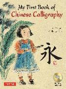 My First Book of Chinese Calligraphy [With CDROM]