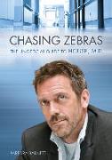 Chasing Zebras: The Unofficial Guide to House, M.D
