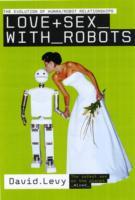 Love and Sex with Robots