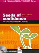 Seeds of confidence