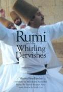 Rumi and the Whirling Dervishes