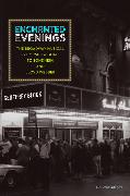 Enchanted Evenings: The Broadway Musical from 'Show Boat' to Sondheim and Lloyd Webber