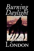 Burning Daylight by Jack London, Fiction, Classics