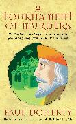 A Tournament of Murders (Canterbury Tales Mysteries, Book 3)