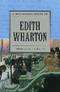 A Historical Guide to Edith Wharton