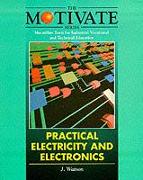 Practical Electricity and Electronics