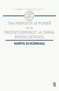 The Paradox of Power in a People's Republic of China Middle School