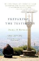 Preparing the Testimony: A Companion Guide to the Testimony Series. Includes Questions to Help You Prepare Your Christian Testimony