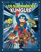 Los Superhéroes Xunguis / Xunguis Superheroes