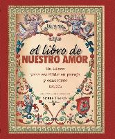 Libro de Nuestro Amor, El