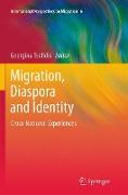 Migration, Diaspora and Identity