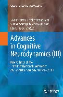 Advances in Cognitive Neurodynamics (III)