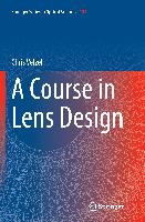 A Course in Lens Design