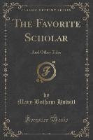 The Favorite Scholar