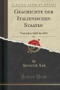 Geschichte der Italienischen Staaten, Vol. 4